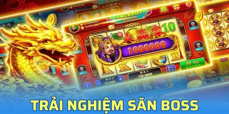 Bắn Cá Thần Rồng - Trải Nghiệm Săn Boss Cực Đỉnh, Thắng Lớn