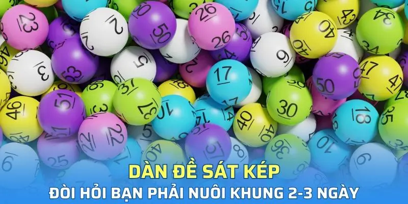 Dàn đề sát kép đòi hỏi bạn phải nuôi khung 2-3 ngày
