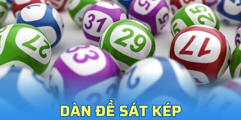 Dàn Đề Sát Kép - Bí Quyết Chọn Số Hiệu Quả Trong Lô Đề
