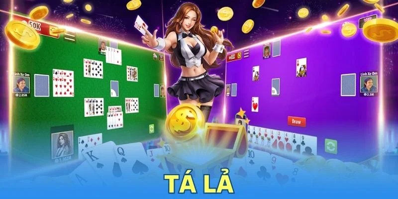 Top 4 Mẹo Chơi Tá Lả Hiệu Quả Từ Cao Thủ Kinh Nghiệm